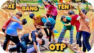 Anh Ba Phai  Xé Bảng Tên Theo Otp Fan Đặt Ra [upl. by Anertak293]