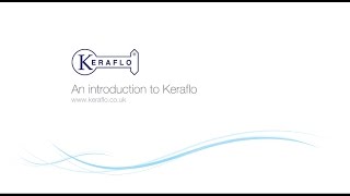 An introduction to Keraflo [upl. by Ahsienahs]