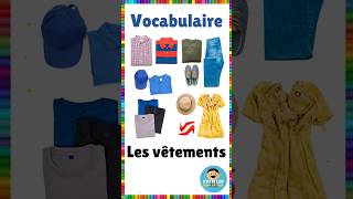 Vocabulaire  les vêtements  Français eme vocabulaire français vêtements vetements [upl. by Annaillil]