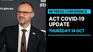 IN FULL ACT COVID19 update 14 Oct  Canberra records 46 new COVID19 cases  ABC News [upl. by Innoc]