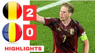 Belgium vs Romania HIGHLIGHTS amp ALL GOALS 20  De Bruyne Goal  EURO 2024 [upl. by Giraldo]