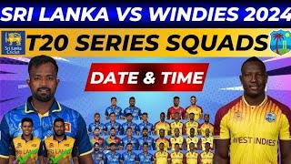 WEST INDIES VS SRILANKA SQUAD T20 ODI SERIES 2024 13 26 OCTOBER 2024WEST INDIES TOUR IF SRILANKA [upl. by Clements]