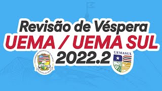 Revise TUDO para a prova Revisão de Véspera UEMA  UEMA SUL 20222 [upl. by Jerman]