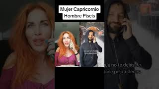 Mujer Capricornio Hombre Piscis [upl. by Dulcinea266]