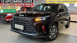 10 UPCOMING CARS LAUNCH IN APRILMAY 2024 INDIA  PRICE LAUNCH DATE REVIEW  UPCOMING CARS [upl. by Novrej]