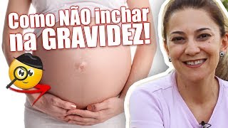 Gravidez Como Não Inchar Aprenda Com a Personal Gestante Gizele Monteiro [upl. by Ielhsa]