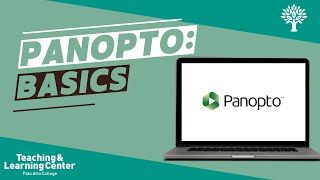 Panopto Basics [upl. by Eetnuahs]