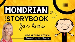 Mondrian for Kids Narrated Digital Storybook [upl. by Assenna]