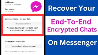 How to Recover EndToEnd Encrypted Chats on Messenger  Restore EndToEnd Encrypted Chats [upl. by Emelina]