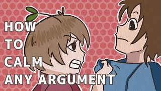 7 Simple Steps to Calm an Argument [upl. by Jeritah]