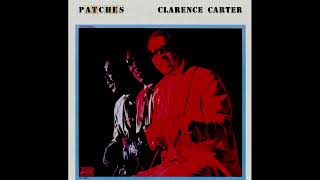 Clarence Carter  Patches 1970 original vinyl audio [upl. by Ivers]