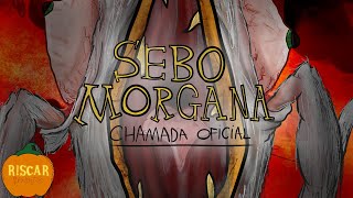 Frangoloide  Um Frango De Jeans Sebo Morgana  Chamada Oficial [upl. by Lowrance]