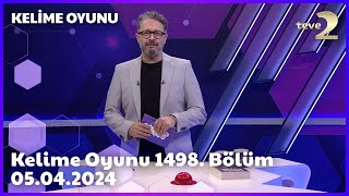 Kelime Oyunu 1498  Bölüm 05042024 FULL BÖLÜM İZLE [upl. by Materi]