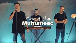 Cezar x Alex  Multumesc  Live Acoustic Session [upl. by Azarcon930]