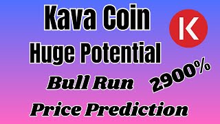 Kava Coin Huge Potential 29X  Kava Coin Price Prediction For This Bull Run Technical Analysis [upl. by Adnawat]