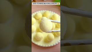 Soft amp Chewy Milk Balls recipe 😋🍡 shorts shortvideo [upl. by Irfan442]