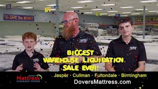 Huge Liquidation Sale  ALL Dover’s Mattress Closeout Center Alabama Locations [upl. by Doig]