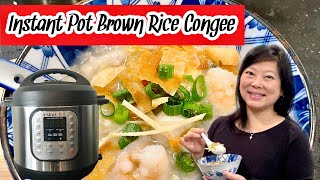 INSTANT POT BROWN RICE SEAFOOD CONGEE [upl. by Dyann]