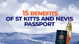 Benefits of St Kitts and Nevis Citizenship for Business and Life  E26 [upl. by Dorren]