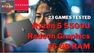 AMD Ryzen 5 5500U \ Radeon Graphics \ 23 GAMES TESTED IN 032023 16GB DUALCHANNEL RAM [upl. by Raycher]