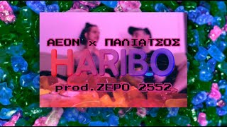 Aeon x Παλιάτσος x Ζερό 2552  Haribo [upl. by Itnuahsa418]