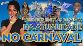 📡 As Melhores Escolas de Samba da Atualidade do Carnaval do Rio de Janeiro [upl. by Yevre]