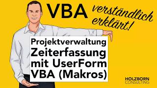 070 Projektverwaltung mit Zeiterfassung und UserForm VBA Makros in Excel  Tool Excel Lösung Praxis [upl. by Donnie]