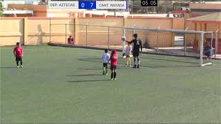 2T CANTERA RAYADA vs DEP AZTECAS [upl. by Kieran]