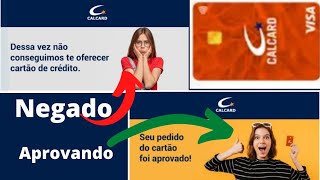 Atenção mais um cartão de crédito Calcard Bandeira Visa um Escrito do Canal foi aprovado confira💳👈 [upl. by Caravette]