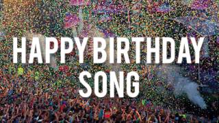 HAPPY BIRTHDAY  ELECTRO SONG [upl. by Sturges]