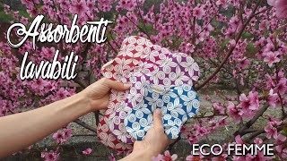 Assorbenti lavabili  Eco Femme [upl. by Aryamoy]