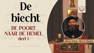 De Biecht  deel 1 De poort naar de hemel [upl. by Treharne]