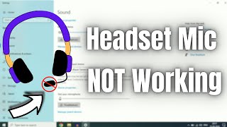 Headset Mic Not working on Windows 10 4 Ways to Fix [upl. by Brittni21]