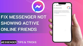 How To Fix Messenger Not Showing Active Online Friends 2024 [upl. by Hirsch]