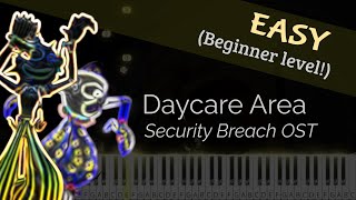 FNaF Security Breach  Daycare Area Theme EASY Piano Tutorial [upl. by Araccat]