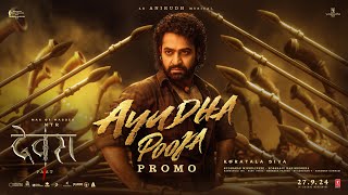 Ayudha Pooja Promo Hindi  Devara  NTR  Saif Ali Khan  Koratala Siva  Anirudh  Sep 27 [upl. by Sivraj]