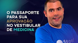 O PASSAPORTE PARA SUA APROVAÇÃO NO VESTIBULAR DE MEDICINA [upl. by Lokkin634]