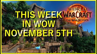 This Week In WoW November 5th [upl. by Lizabeth]