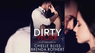 Dirty Work by Chelle Bliss  Audiobook mafia romance [upl. by Airrat]