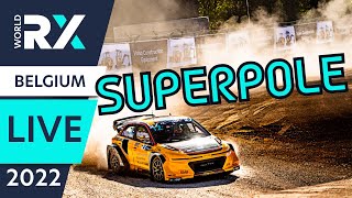 LIVE SuperPole  Benelux World RX of SpaFrancorchamps 2022  Day 1 [upl. by Uahc]