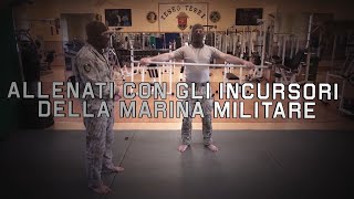 Allenati a casa con gli Incursori della Marina Militare [upl. by Etnoval201]