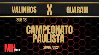 Valinhos x Guarani sub 13 [upl. by Reiser]