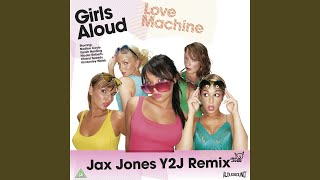 Love Machine Jax Jones Y2J Remix [upl. by Ecerahc]