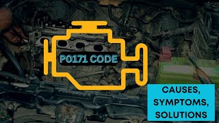 How to Fix a P0171 Code Causes Symptoms Solutions [upl. by Anyrtak]