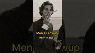 Mens glow up DAY 8 out of 30 days mensglowup glowup lookmaxxing glowgetter glowsquad [upl. by Avivah]