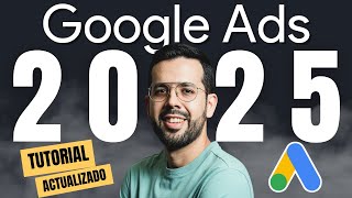 Cómo Crear una Campaña de Google Ads  Tutorial 2024 ACTUALIZADO [upl. by Eleen536]