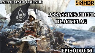 Assassins Creed IV Black Flag EPISÓDIO 56 [upl. by Onaled]