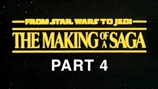 From Star Wars to Jedi The Making of a Saga Part 4 of 9 [upl. by Dorey]