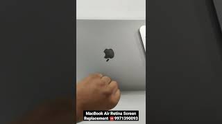 MacBook Air Retina Screen ReplacementMacBook Repair 9971390093 macbookrepair shorts viral [upl. by Anuhsal627]