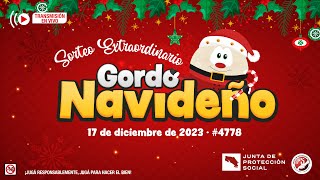 SORTEO LOTERIA NACIONAL EXTRAORDINARIO DE NAVIDAD N°4778 quotGORDO NAVIDEÑO 2023quot [upl. by Edobalo657]